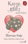 Kayıp Gül 2: Ölümsüz Kalp
