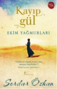 Kayıp Gül: Ekim Yağmurları