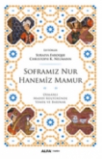 Soframız Nur Hanemiz Mamur
