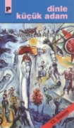Dinle Küçük adam