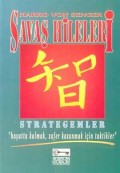 Savaş Hileleri Strategemler 1 "Hayatta Kalmak, Zafer Kazanmak için Taktikler"